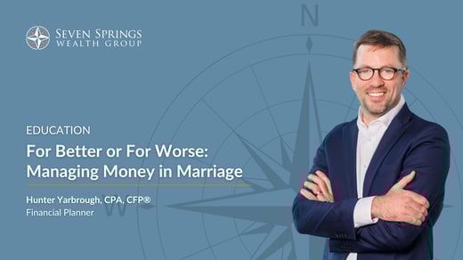 For Better or For Worse: Managing Money in Marriage