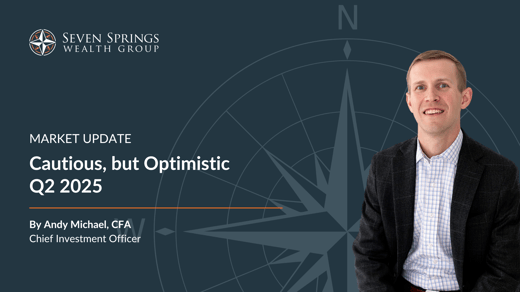 Q2 2025 Market Update: Cautious, but Optimistic