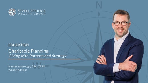 Charitable Planning: Giving with Purpose & Strategy